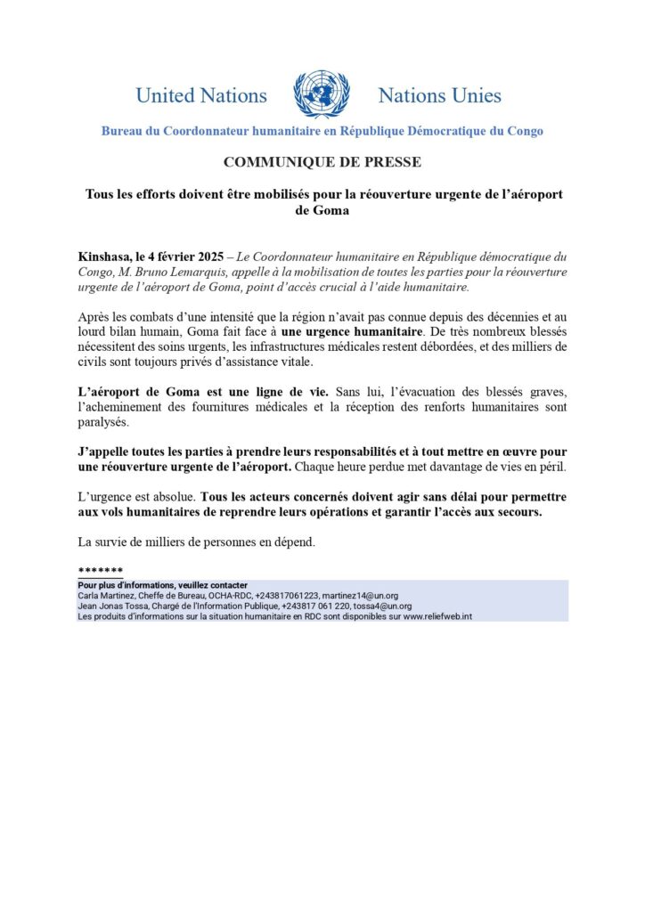 la réouverture urgente de l’aéroport de Goma, point d’accès crucial à l’aide humanitaire, demande le Bureau du coordonateur  humanitaire  en République  Démocratique du Congo .